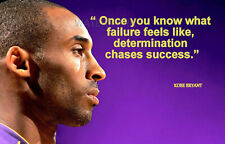 KOBE BRYANT 24 MOTIVATION QUOTE ONCE YOU KNOW WHAT FAILURE FEELS PHOTO ALL SIZES picture