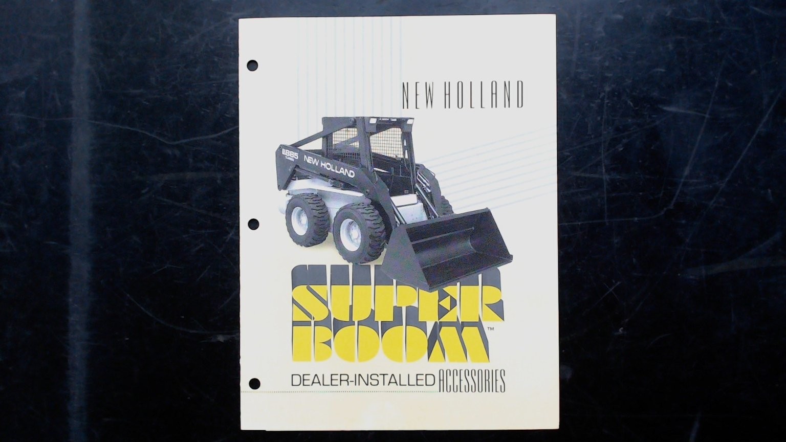 New Holland Super Boom Brochure 1885 Skid-Steer Dealer Accessories 1986 New Holland Super Boom Brochure 1885 Skid-Steer Dealer Accessories 1986