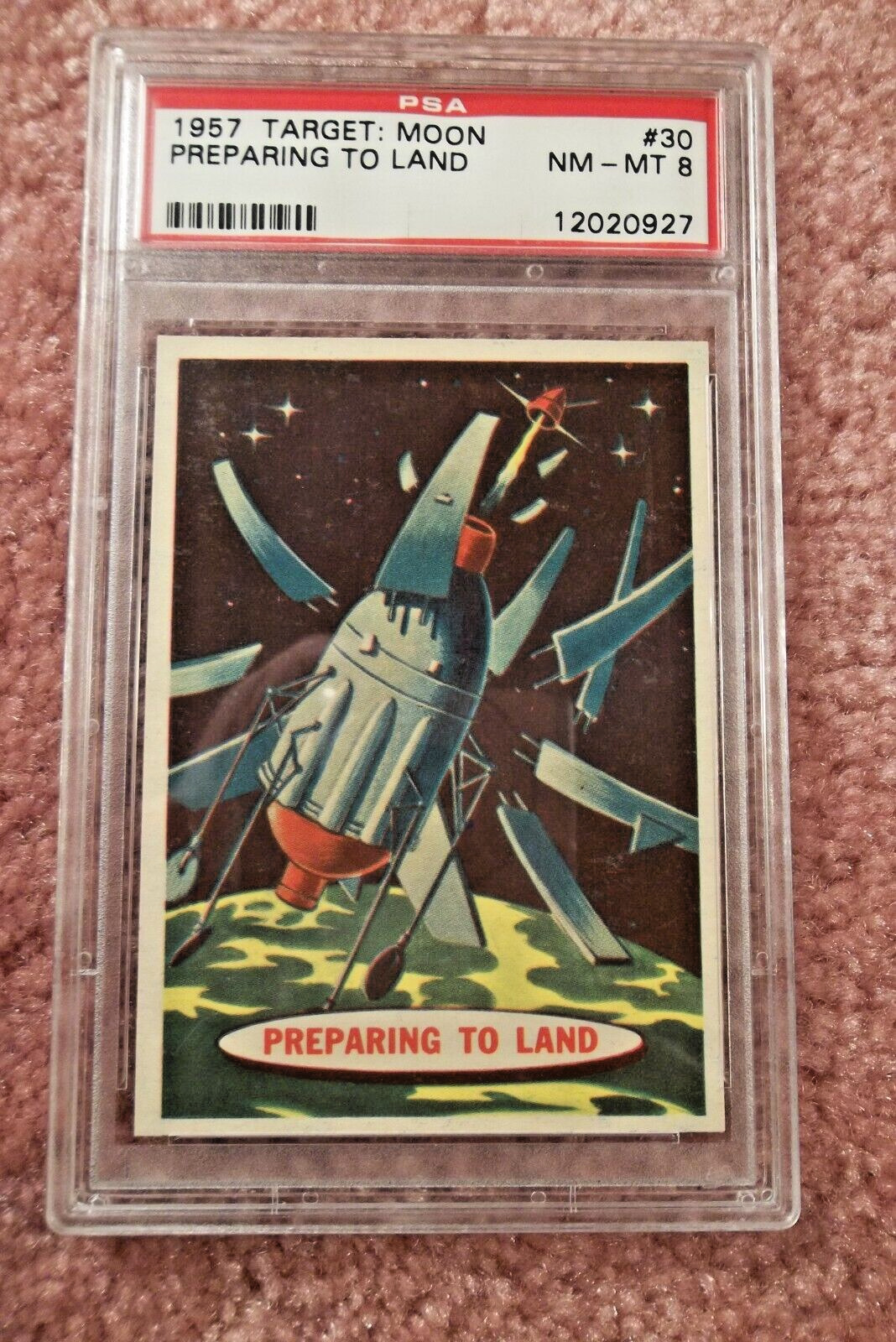 1957 TOPPS TARGET MOON # 30 PREPARING TO LAND PSA 8 NM-MINT SPACE COLLECTABLE