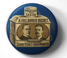 McKinley Roosevelt 1900 Full Dinner Bucket Campaign - pin pinback button picture